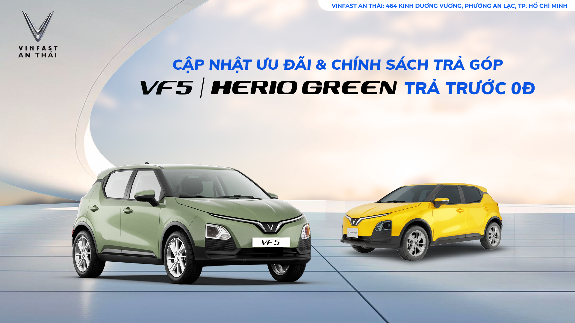 CẬP NHẬT ƯU ĐÃI & CHÍNH SÁCH TRẢ GÓP VF5 & HERIO GREEN - TRẢ TRƯỚC 0Đ